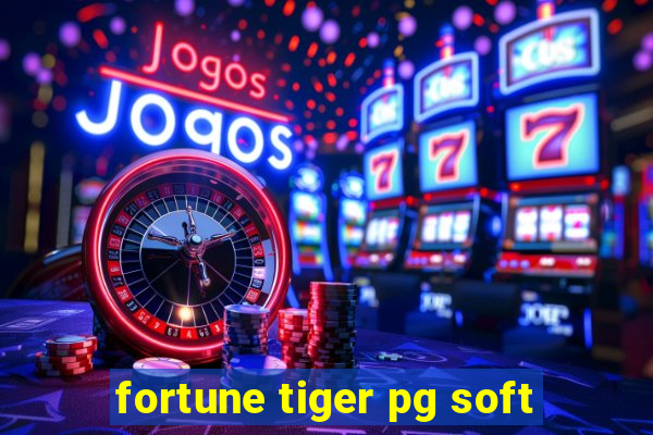 fortune tiger pg soft