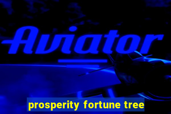 prosperity fortune tree