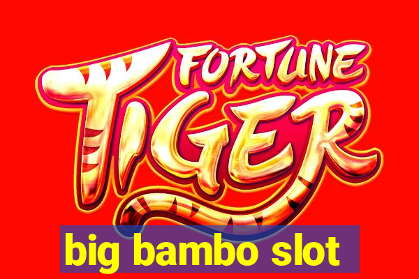 big bambo slot