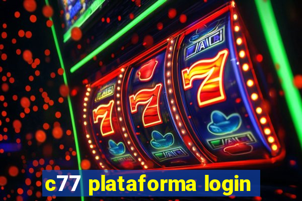 c77 plataforma login