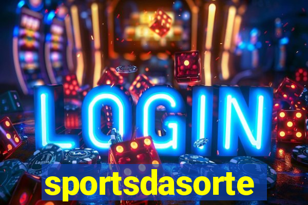 sportsdasorte