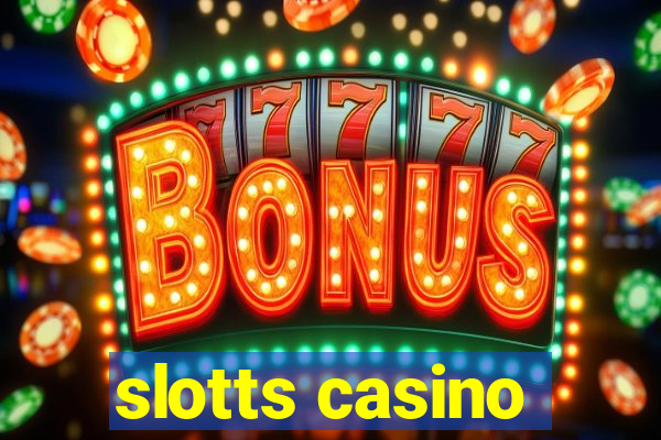 slotts casino