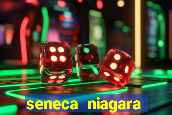 seneca niagara casino & hotel