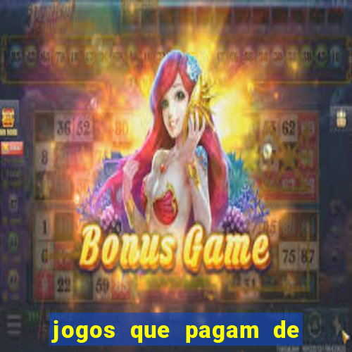 jogos que pagam de verdade via pix