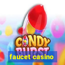 faucet casino