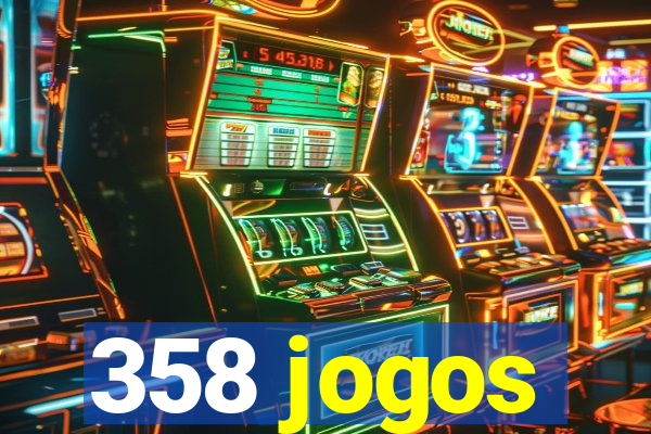 358 jogos