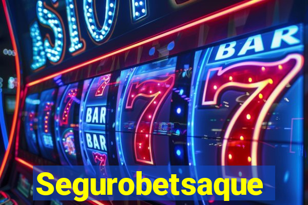 Segurobetsaque