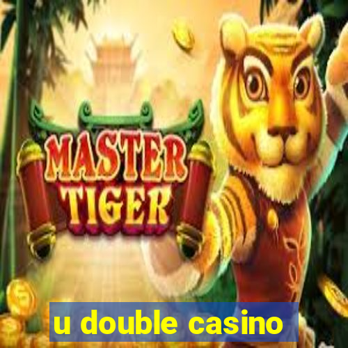 u double casino