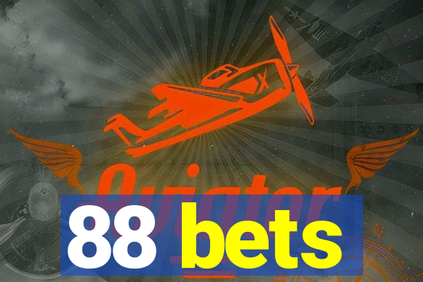 88 bets