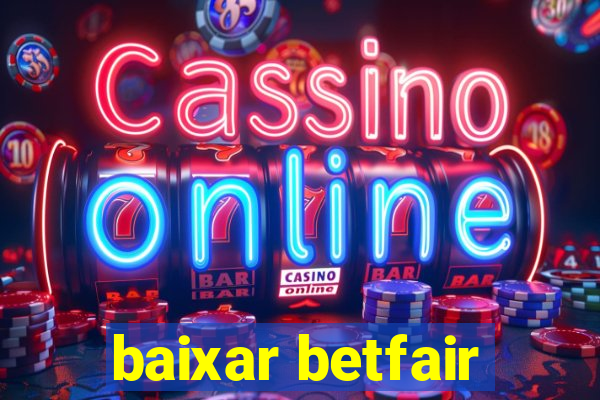 baixar betfair