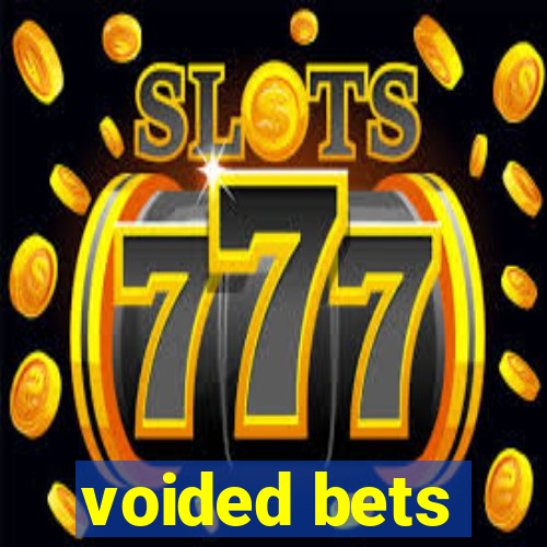 voided bets