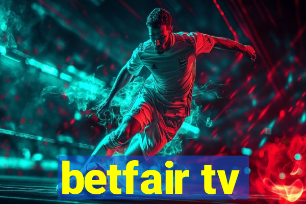 betfair tv