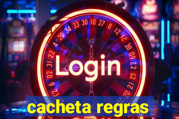 cacheta regras