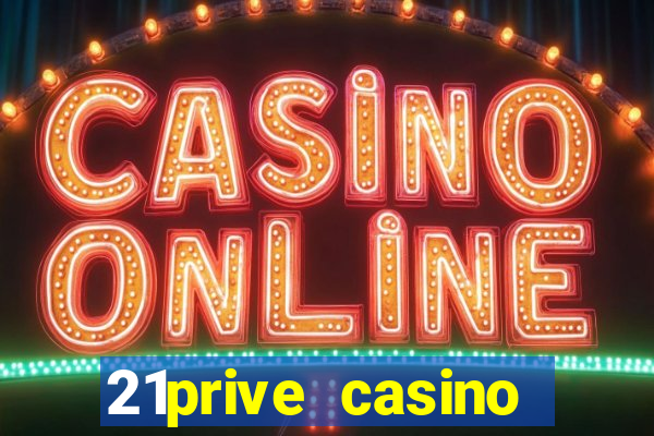 21prive casino sports betting