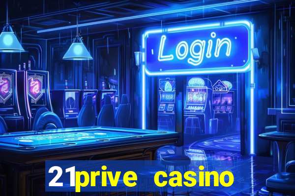 21prive casino sports betting