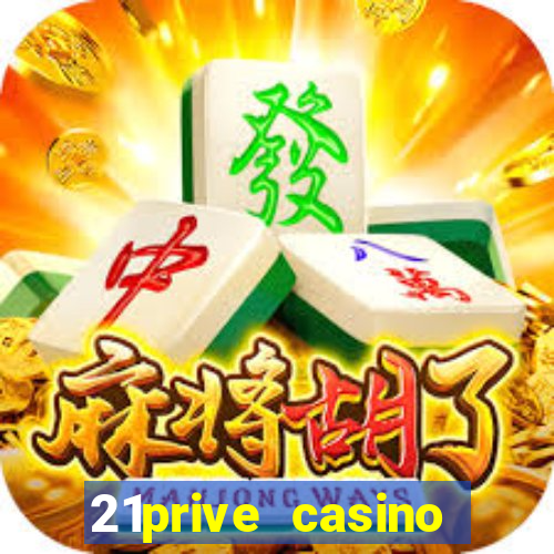 21prive casino sports betting