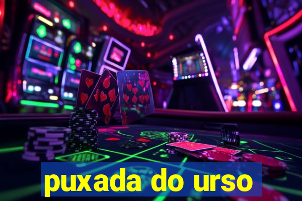 puxada do urso