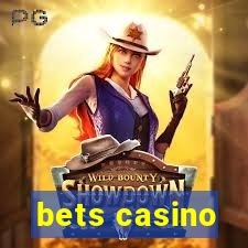 bets casino