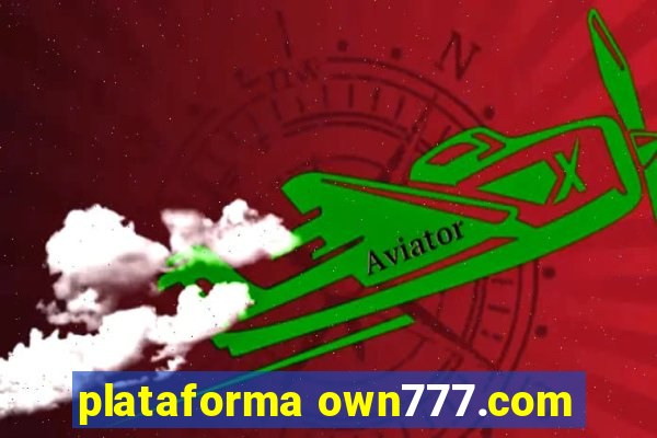 plataforma own777.com