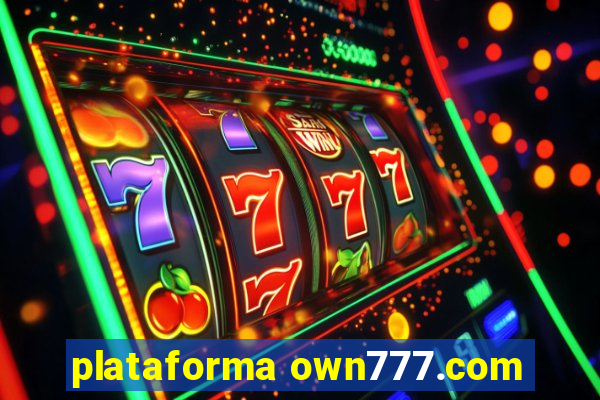 plataforma own777.com