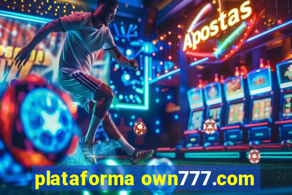 plataforma own777.com