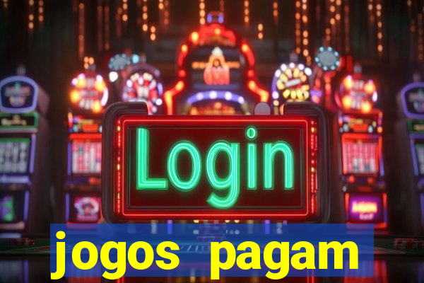 jogos pagam dinheiro de verdade