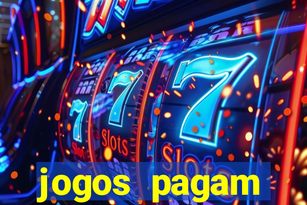 jogos pagam dinheiro de verdade