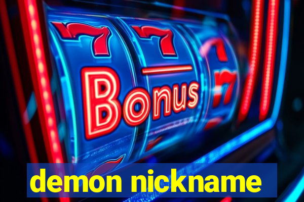 demon nickname