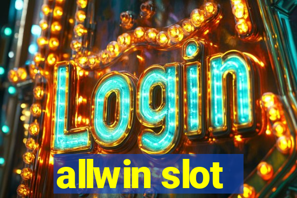 allwin slot