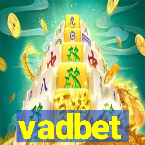 vadbet