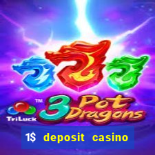 1$ deposit casino new zealand