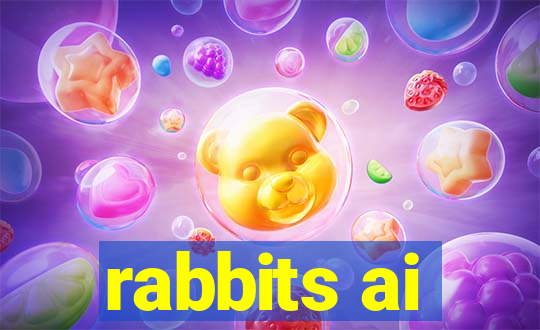 rabbits ai