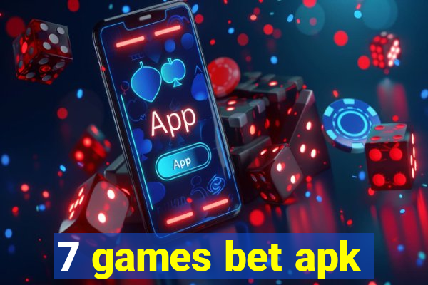 7 games bet apk