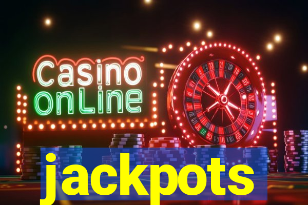 jackpots