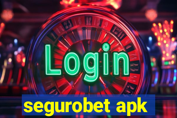 segurobet apk