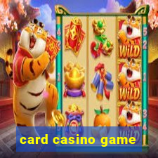 card casino game