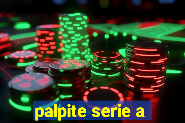 palpite serie a