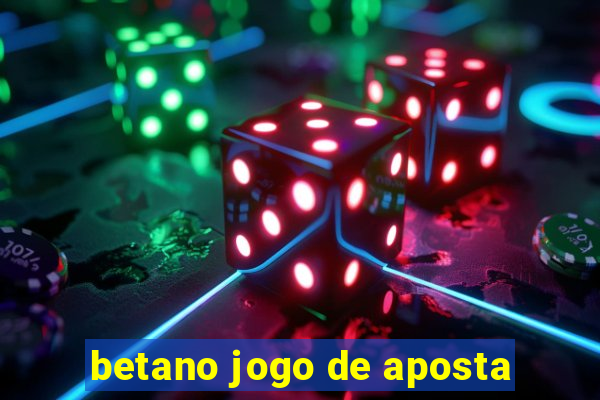 betano jogo de aposta