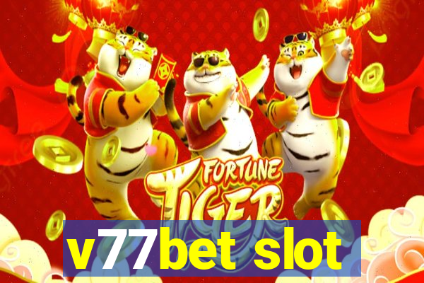 v77bet slot