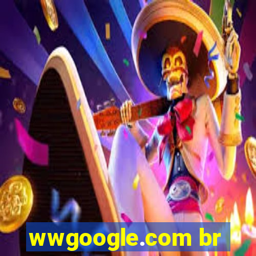 wwgoogle.com br