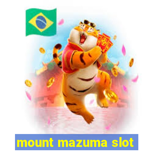 mount mazuma slot