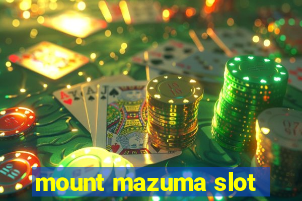 mount mazuma slot