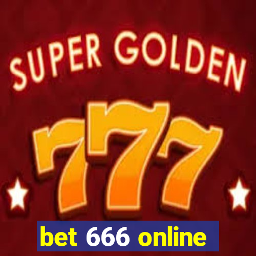 bet 666 online