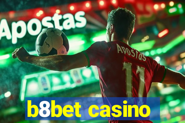 b8bet casino