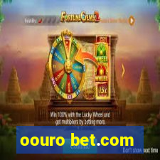 oouro bet.com