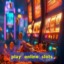 play online slots for real money