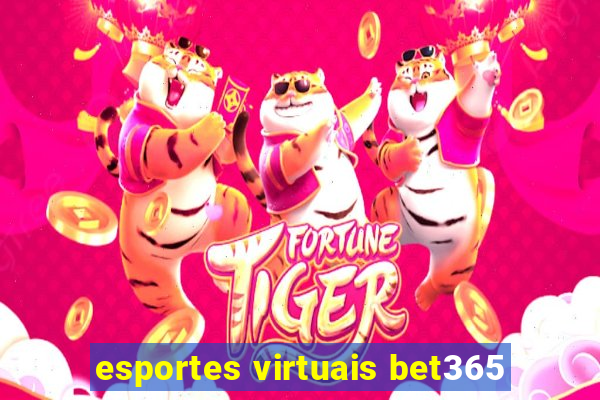 esportes virtuais bet365