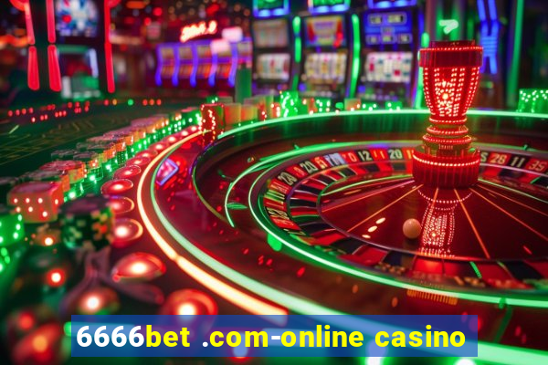 6666bet .com-online casino