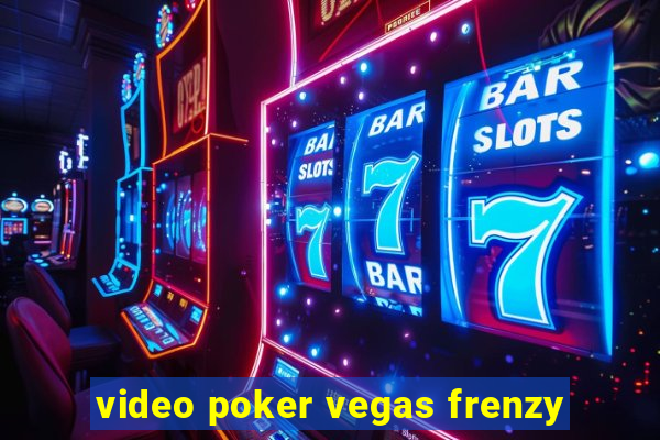 video poker vegas frenzy