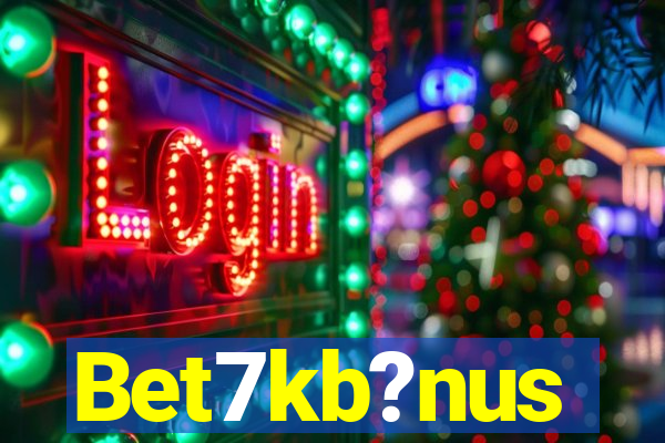 Bet7kb?nus